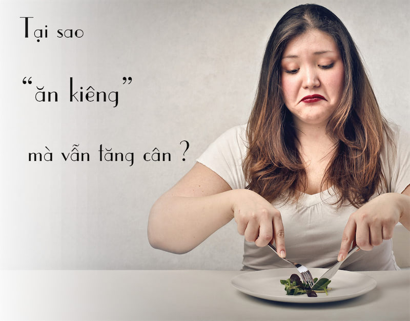 Ăn ít vẫn tăng cân? Nguyên nhân và cách khắc phục