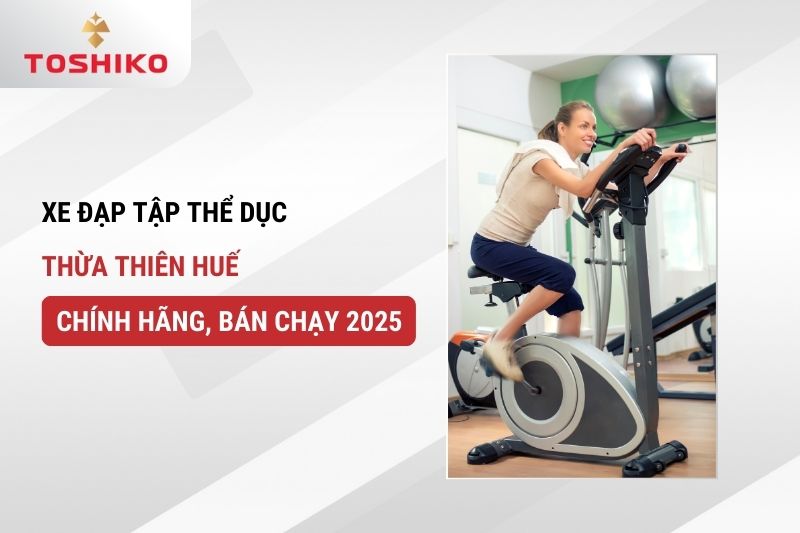 Xe đạp tập thể dục Thừa Thiên Huế chính hãng, bán chạy