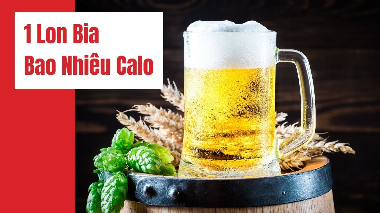 Trong bia có bao nhiêu năng lượng
