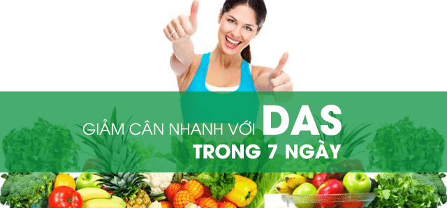 Giảm cân nhanh chóng với phương pháp DAS Diet đúng cách