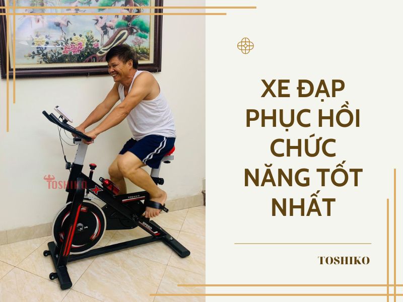 5 Xe đạp phục hồi chức năng cho người già, người bị tai biến