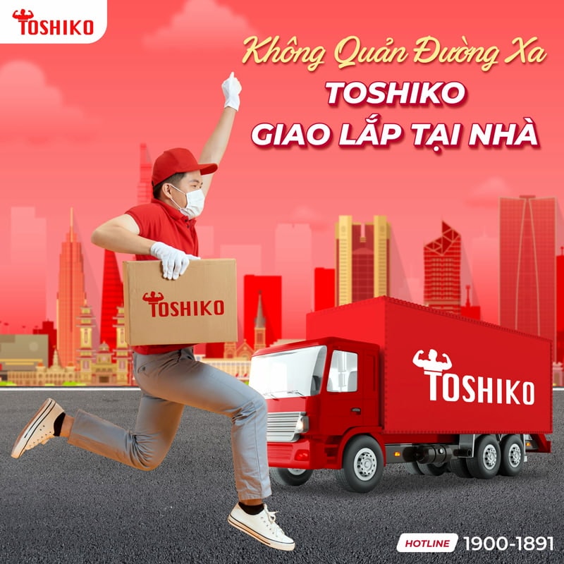 Toshiko giao lắp và vận chuyển tận nhà miễn phí