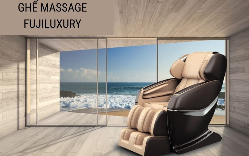 Fuji Luxury Hà Giang - Địa chỉ mua ghế massage đáng tin cậy